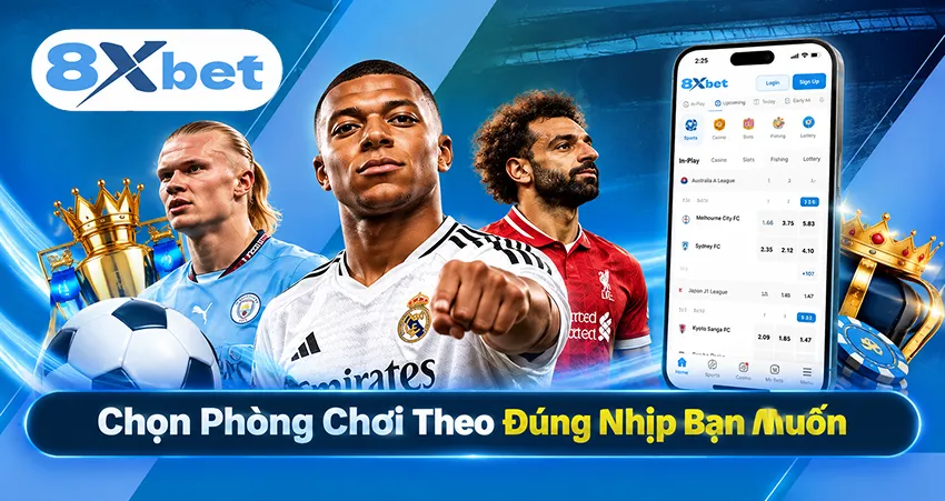Chọn Phòng Chơi Theo Đúng Nhịp Bạn Muốn